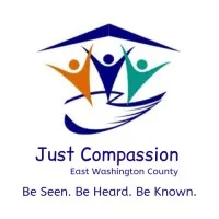 JUST COMPASSION OF EAST WASHINGTON COUNTY