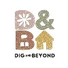 Dig & Beyond Dig & Beyond