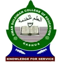 Umar Suleiman College of Education Gashua
