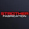 Strother Fabrication Strother Fabrication