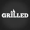 GRILLED GRILLED