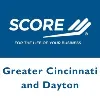 SCORE Greater Cincinnati and Dayton SCORE Greater Cincinnati and Dayton