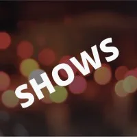 Shows
