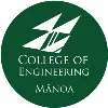 University of Hawaii - College of Engineering University of Hawaii - College of Engineering