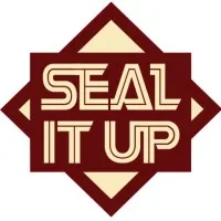 Seal It Up Seal It Up