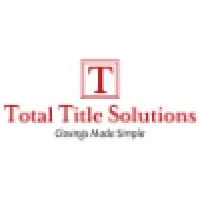 Total Title Solutions Total Title Solutions