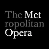 Metropolitan Opera Metropolitan Opera