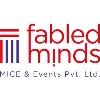Fabled Minds MICE & Events Pvt Ltd Fabled Minds MICE & Events Pvt Ltd