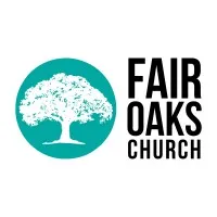 Fair Oaks Church, Fair Oaks, CA