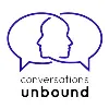 Conversations Unbound Conversations Unbound