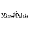 Mirror Palais Mirror Palais