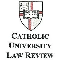 The Catholic University Law Review The Catholic University Law Review