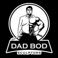 Dad Bod Sculptors Dad Bod Sculptors