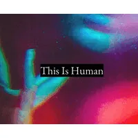This Is Human // Australia