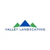 Valley Landscaping Valley Landscaping
