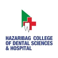 Hazaribag College of Dental Sciences & Hospital
