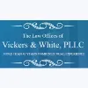 The Law Offices of Vickers & White, PLLC