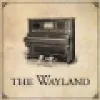 The Wayland The Wayland