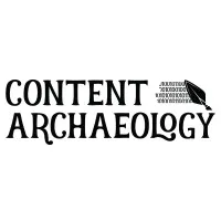 Content Archaeology