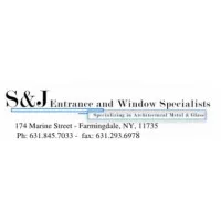 S&J Entrance and Window Specialists, Inc.