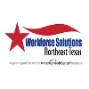 Workforce Solutions Northeast Texas Workforce Solutions Northeast Texas