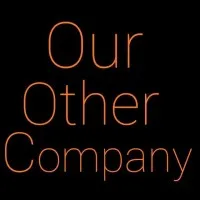 Our Other Company