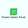 DREAM CASTERS TRAVEL DREAM CASTERS TRAVEL