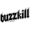 Buzzkill Wines Buzzkill Wines