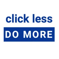 ClickLessDoMore
