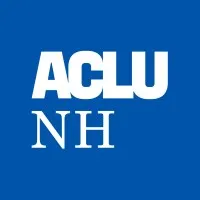 ACLU of New Hampshire ACLU of New Hampshire