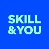 Skill and You Skill and You