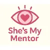 She's My Mentor She's My Mentor