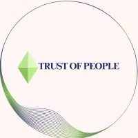 TRUST OF PEOPLE TRUST OF PEOPLE