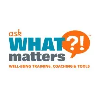 Ask What Matters?!