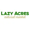 Lazy Acres Natural Market Lazy Acres Natural Market