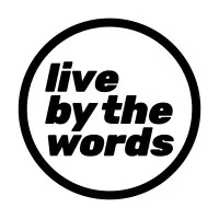 Live By The Words Live By The Words
