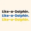 Like-a-Dolphin. Like-a-Dolphin.