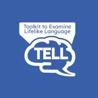 Toolkit to Examine Lifelike Language (TELL)