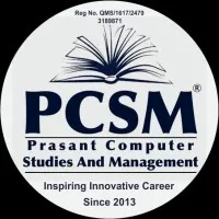 (PCSM)PRASANT COMPUTER STUDIES AND MANAGEMENT