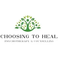 Choosing to Heal Psychotherapy and Counselling Services Choosing to Heal Psychotherapy and Counselling Services