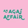 An Acai Affair An Acai Affair