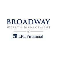 Broadway Wealth Management of LPL Financial