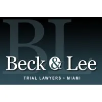 BECK & LEE TRIAL LAWYERS BECK & LEE TRIAL LAWYERS
