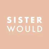SISTERWOULD