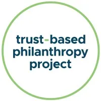 Trust-Based Philanthropy Project