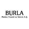 Burla Makina Ticareti Ve Yatırım A.Ş. Burla Makina Ticareti Ve Yatırım A.Ş.