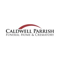 Caldwell Parrish Funeral Home & Crematory caldwellparrish.com Caldwell Parrish Funeral Home & Crematory caldwellparrish.com