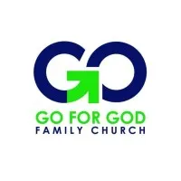 Go for God Family Church Go for God Family Church