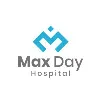 Max Day Hospital Max Day Hospital