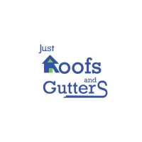 Just Roofs and Gutters Just Roofs and Gutters